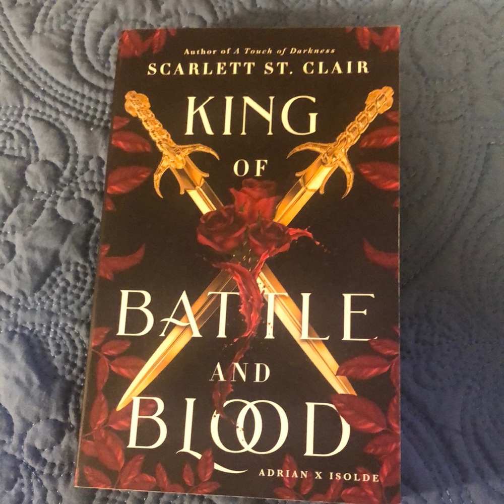 King of Battle and Blood by Scarlett St. Clair